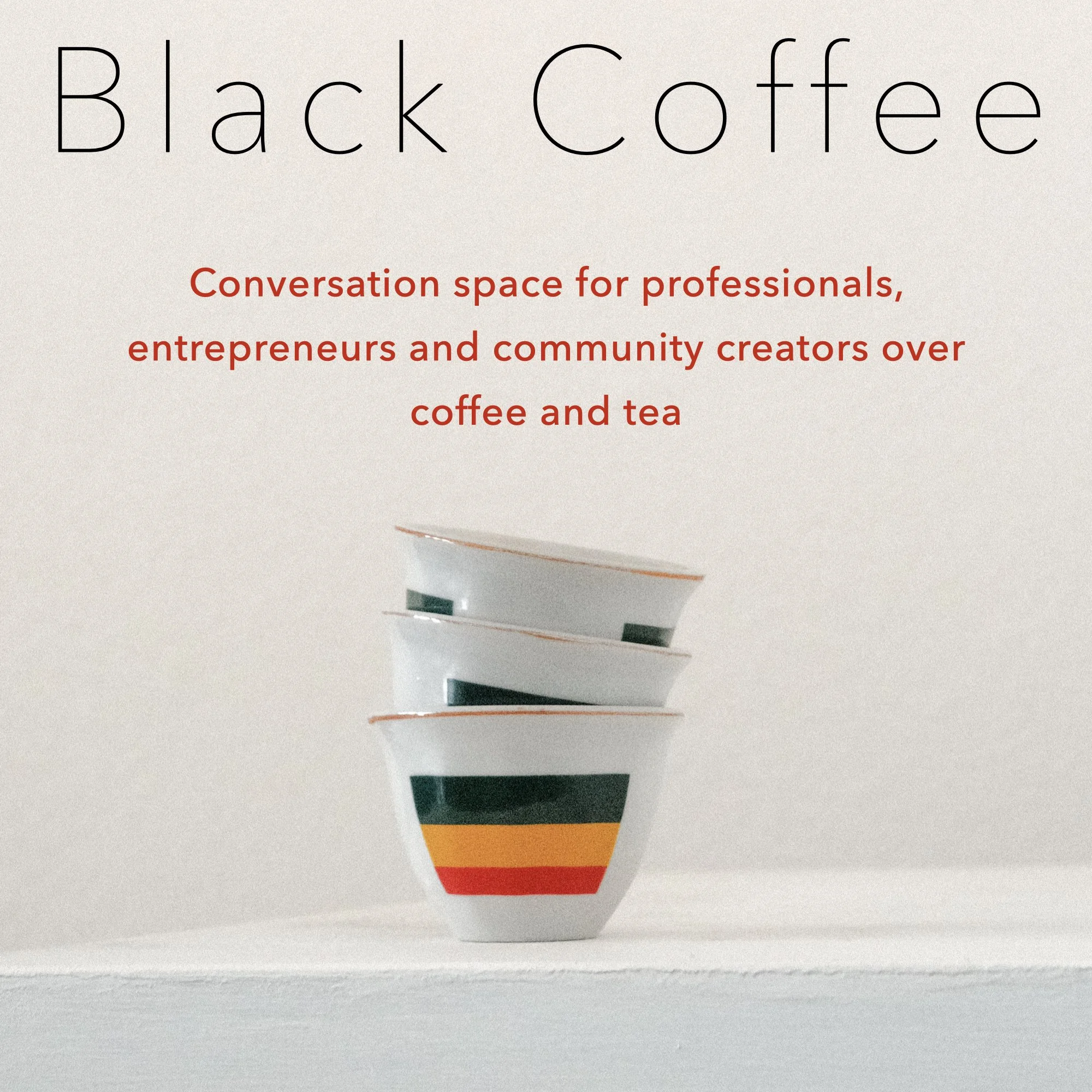 BLACK COFFEE