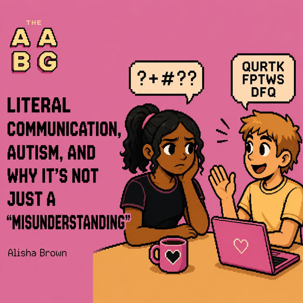 Literal Communication, Autism, and Why It’s Not Just a “Misunderstanding”