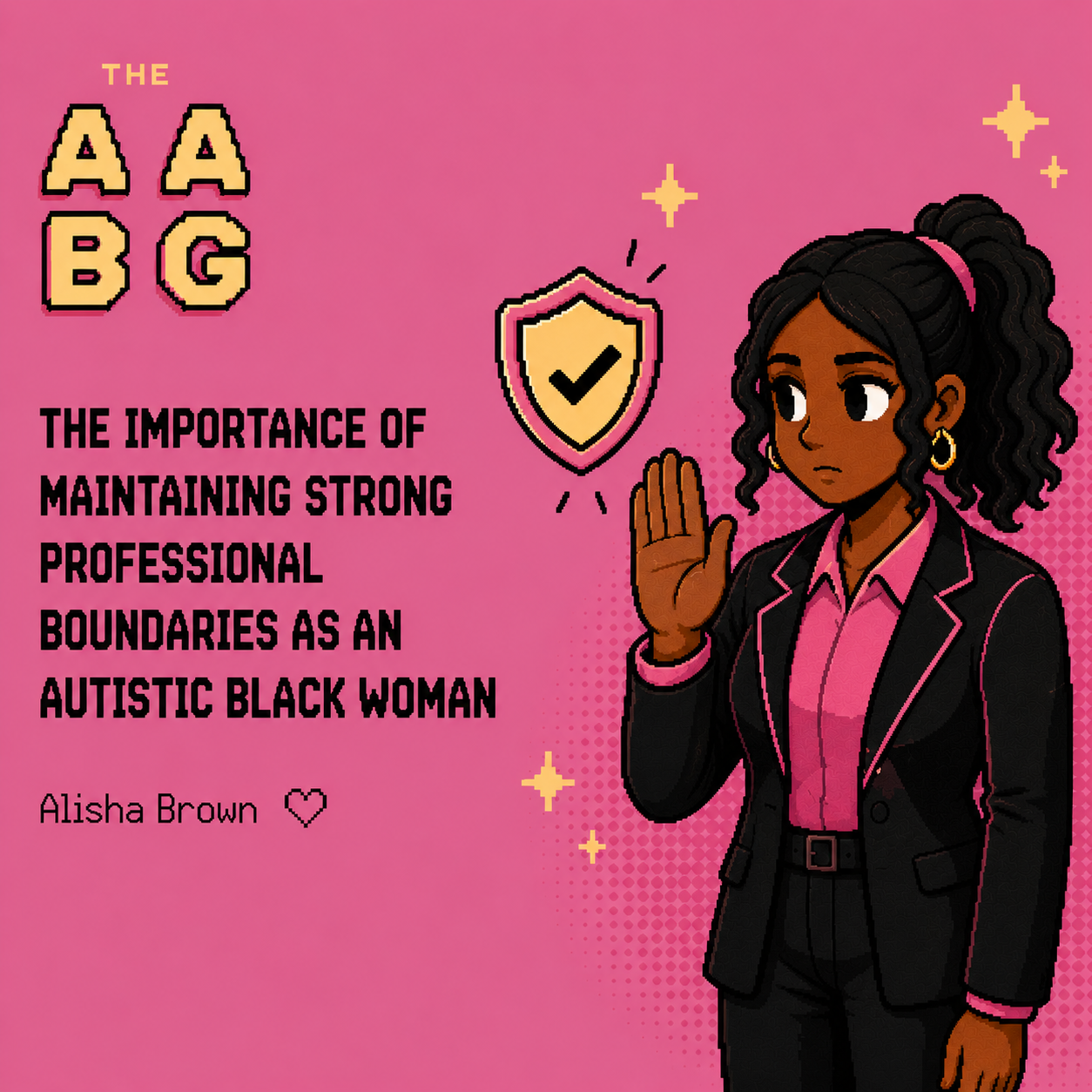 The Importance of Maintaining Strong Professional Boundaries as an Autistic Black Woman