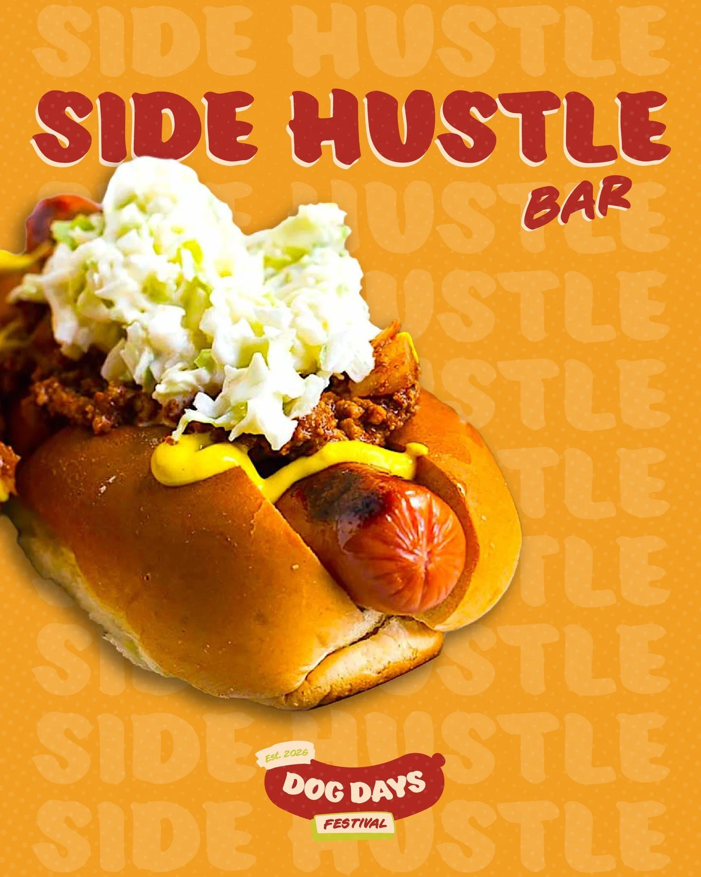 The Dawg: Side Hustle Bar

The Dog: Charleston Slaw Dog &bull; Nathan&rsquo;s Famous all beef hot dog, chili, yellow mustard, onions, coleslaw, crushed BBQ potato chips, Martin&rsquo;s top cut potato bun

📍Unit 101, 2252 33 Ave SW 

 @sidehustleyyc
