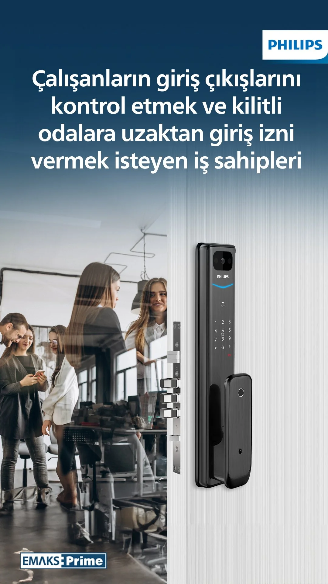 Philips Prime güvenlik kilidinin tanıtım görselinde, tuş takımı, kamera ve kilit mekanizması içeren dijital kilit sistemi ve cam kapıdan yansıyan bir grup ofis çalışanı görülüyor.