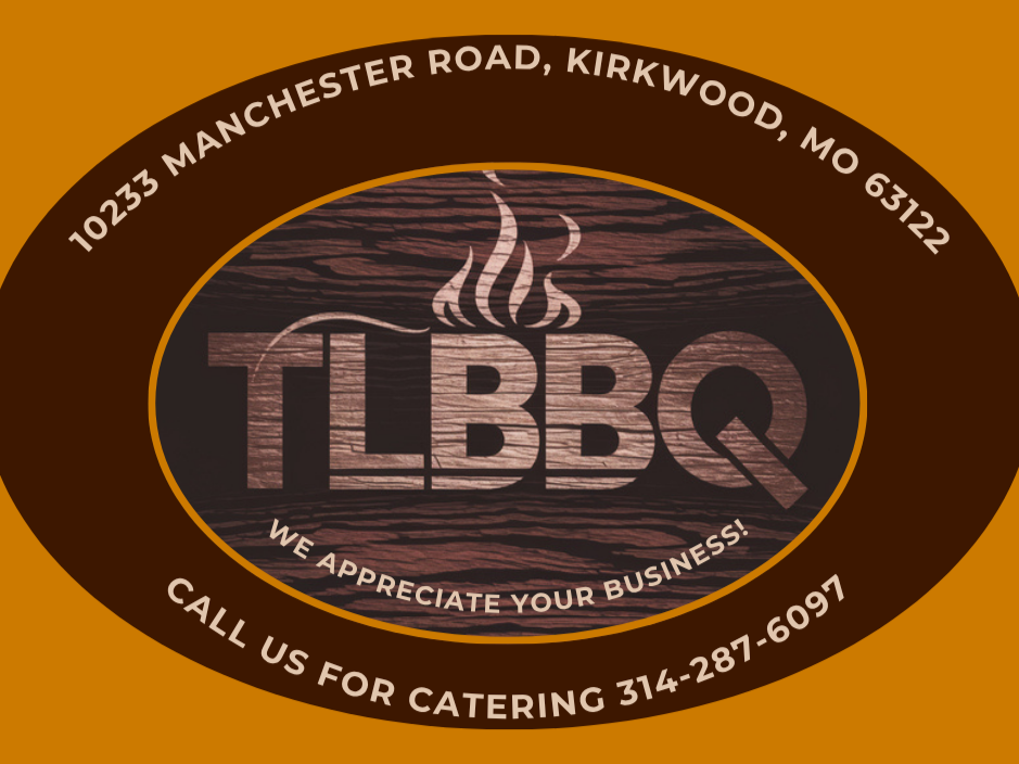 A logo for TLBBQ with a wood background, steam rising from the letters, and text around the logo providing an address, phone number, and a message about appreciating business.