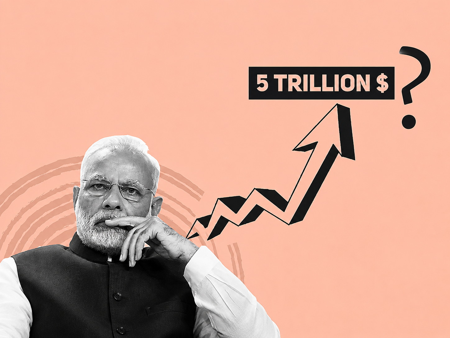 मोदी के 5 ट्रिलियन डॉलर की अर्थव्यवस्था के वादे का क्या हुआ?