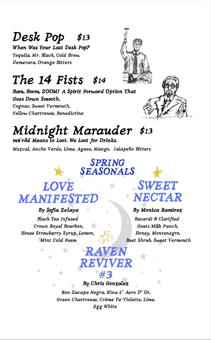 A menu featuring drinks named 'Desk Pop,' 'The 14 Fists,' and 'Midnight Marauder,' with descriptions and prices. There are black and white illustrations of two men on the right side, one raising a glass and the other with a cigarette. The lower section highlights spring seasonals with titles in large blue text, including 'Love Manifested,' 'Sweet Nectar,' and 'Raven Reviver,' along with their ingredients and authors.