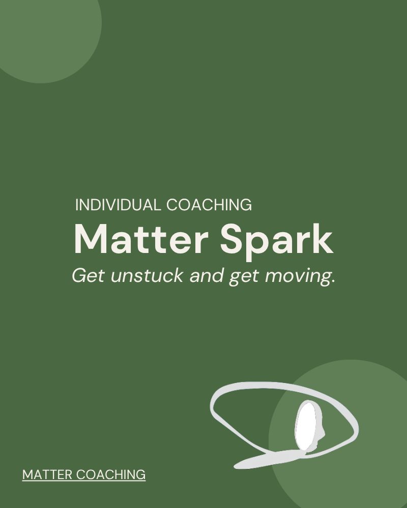 Matter Spark: Individual Coaching