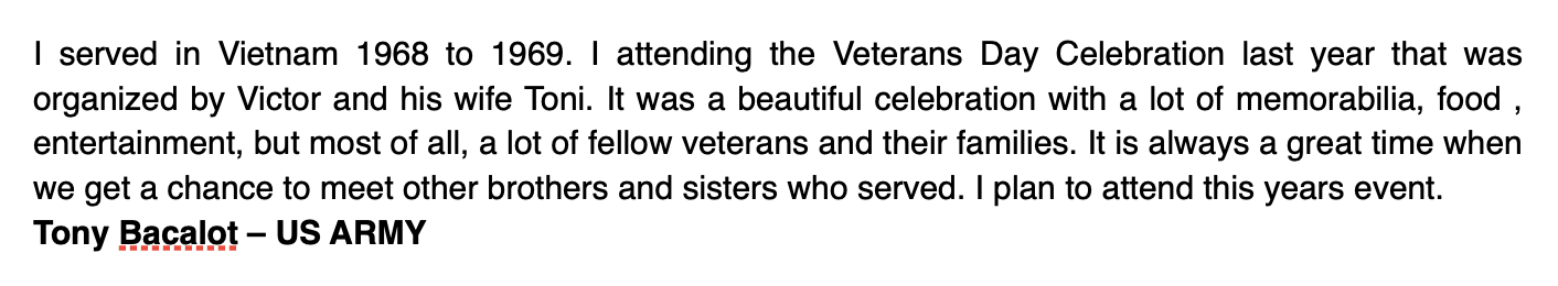 Text describing military service in Vietnam from 1968-1969, participation in Veterans Day Celebration organized by Victor and his wife Toni, mentioning camaraderie among veterans and families, and Tony Bacalot from the US Army.