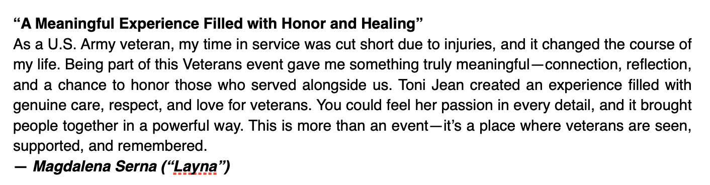 Screenshot of a text excerpt titled "A Meaningful Experience Filled with Honor and Healing" with a paragraph about a U.S. Army veteran's experience at a Veterans event, ending with signature Magdalena Serna (“Layna”).