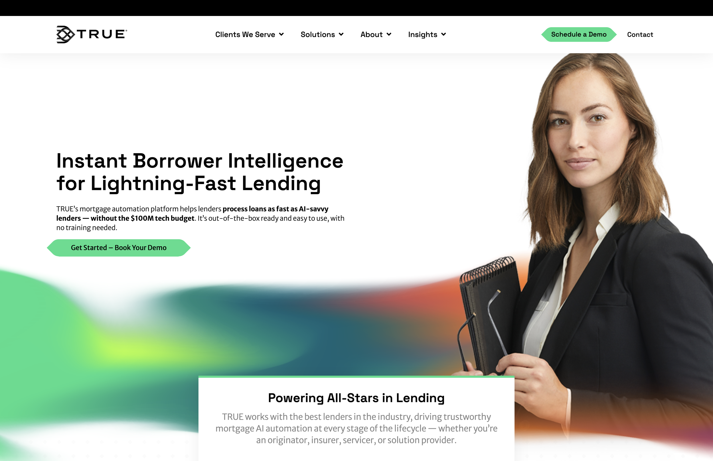 Led two engagements with TRUE.ai — positioning strategy, messaging, and website copy as it evolved into an AI-powered mortgage automation platform delivering instant borrower intelligence.