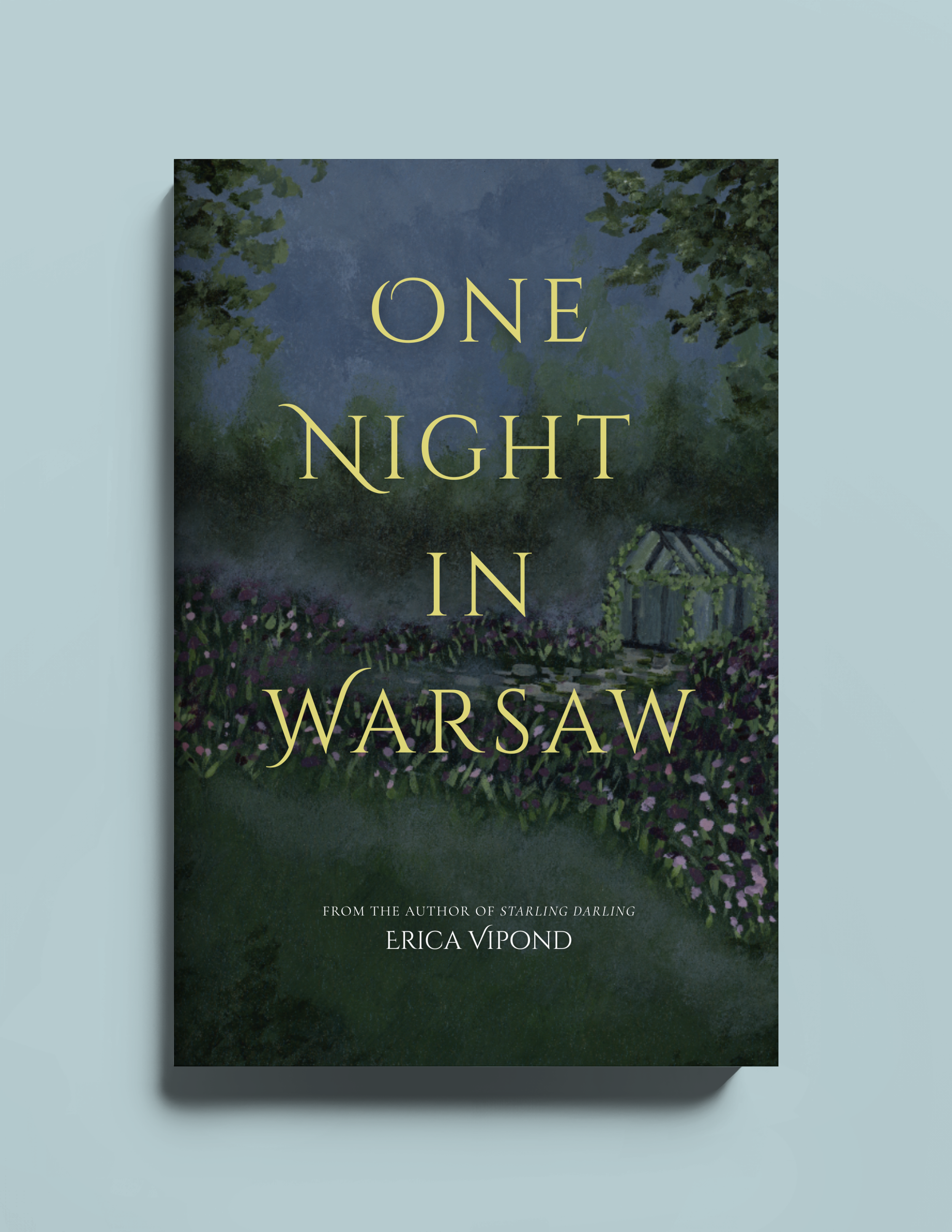 Book cover titled 'One Night in Warsaw' by Erica Vipond, featuring an illustration of a garden with purple flowers, trees, and a greenhouse at night.