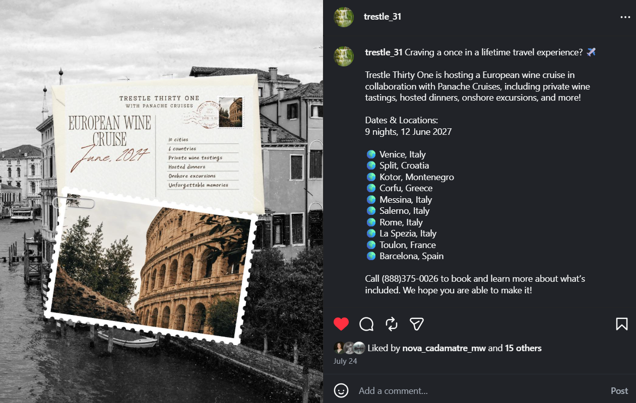 Travel promotion: developed visual and messaging to highlight Trestle Thirty One’s European wine cruise, key destinations, and booking details.