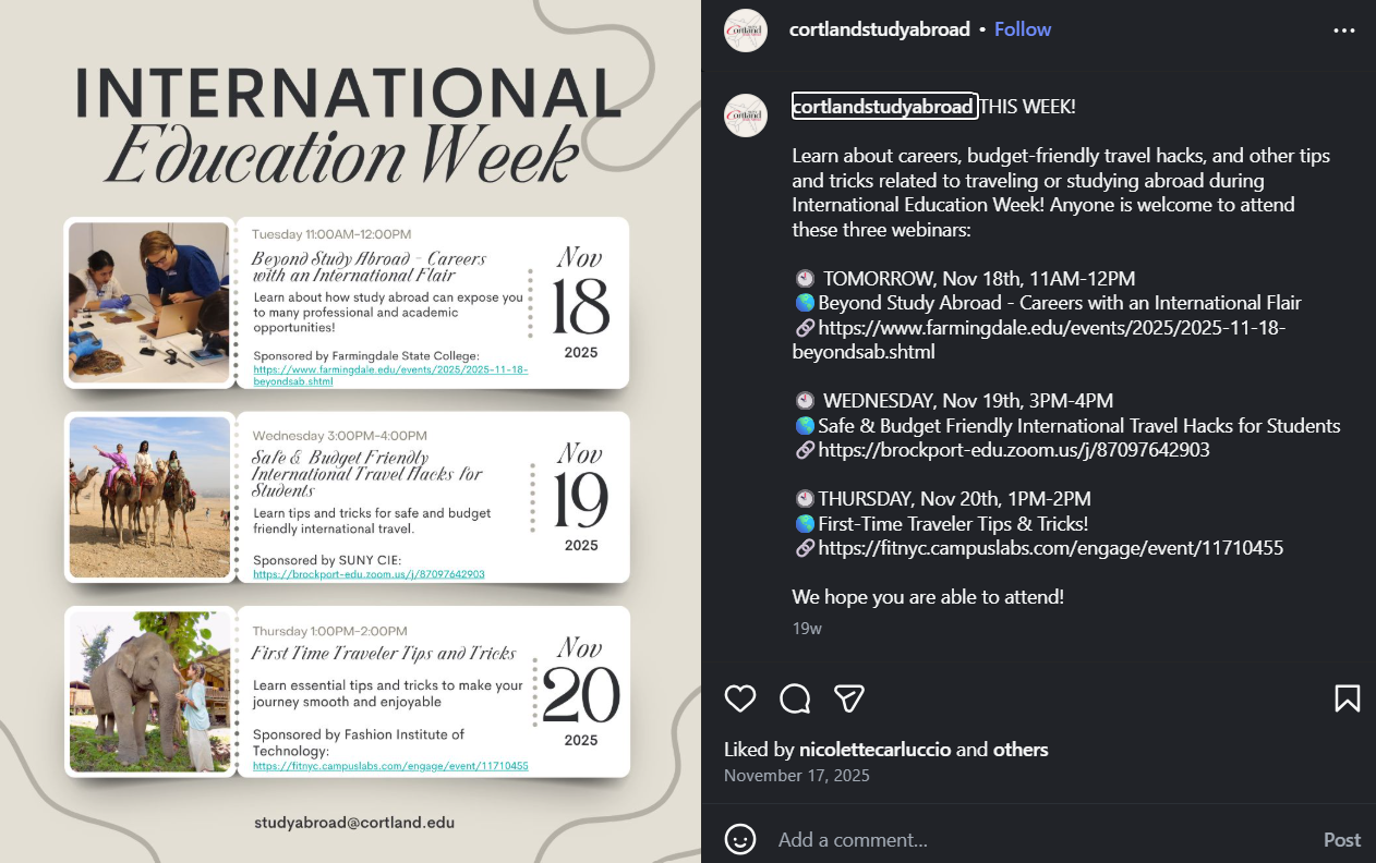 Event calendar: designed visual and wrote caption highlighting International Education Week events to engage students and increase participation. 