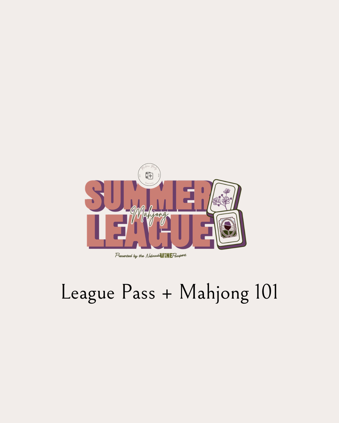 League Pass + Mahjong 101