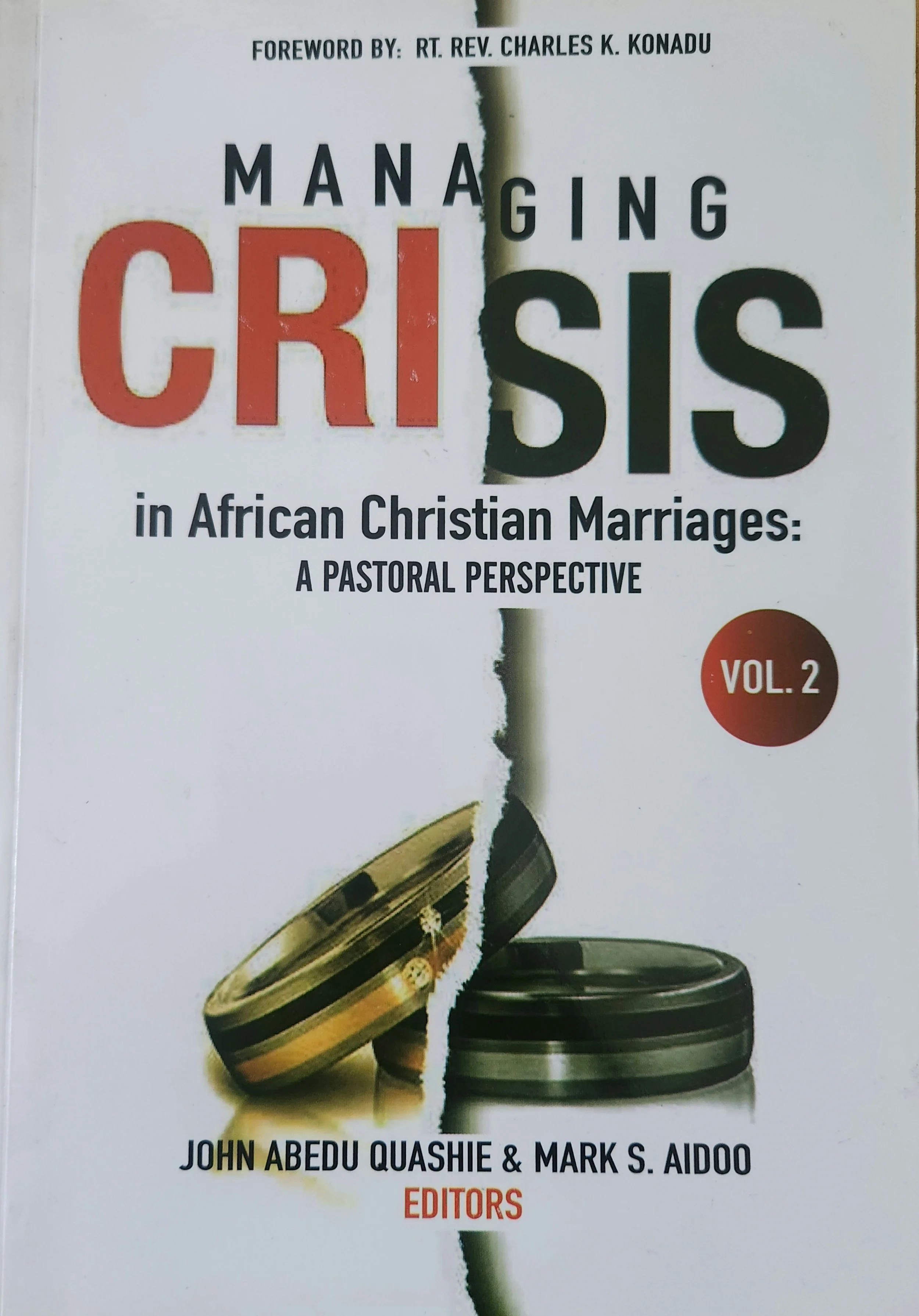 Crisis in African Christian Marriages: A Pastoral Perspective vol 2