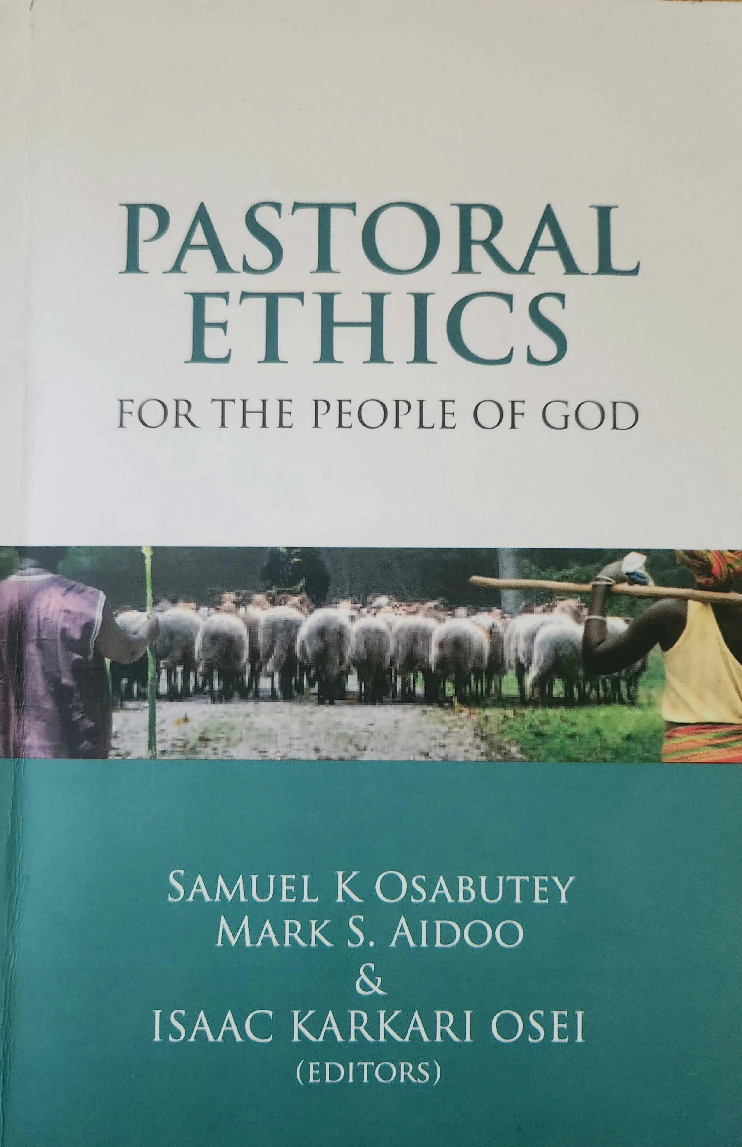 Pastoral Ethics for the People of God