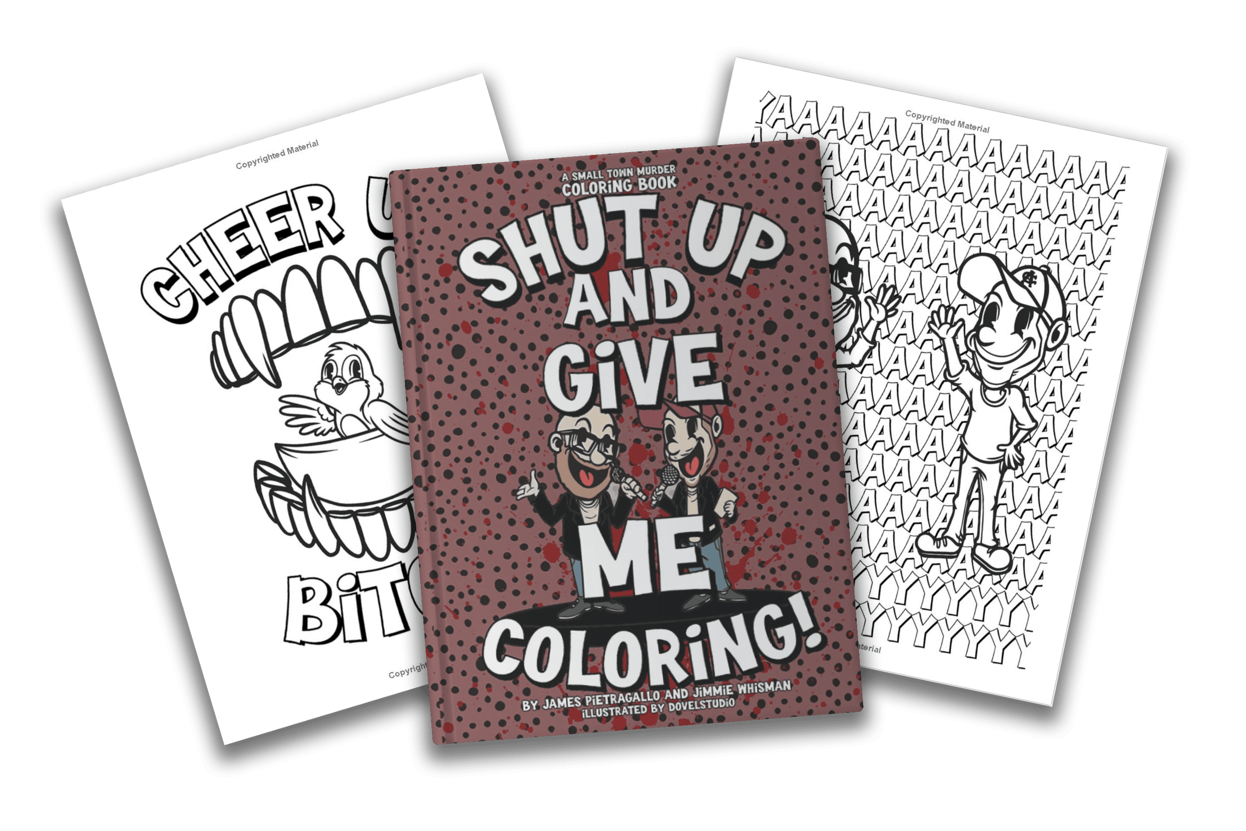 Shut Up And Give Me Coloring! Merch Mockup