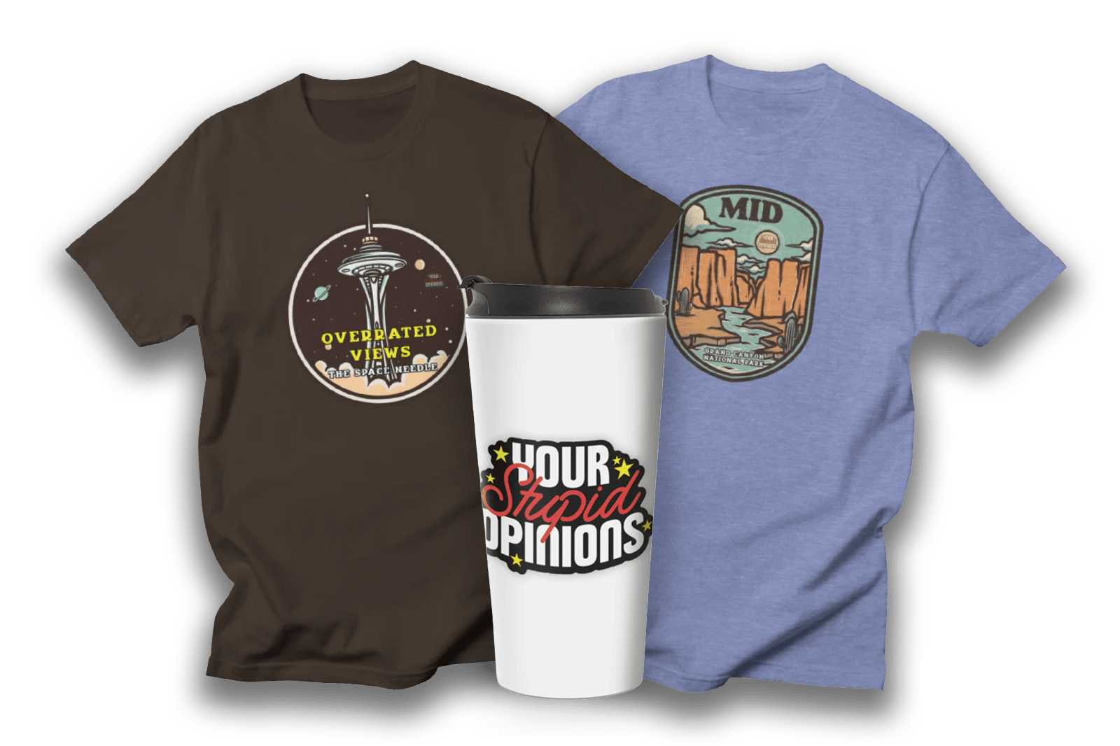 Your Stupid Opinions merchandise mockup