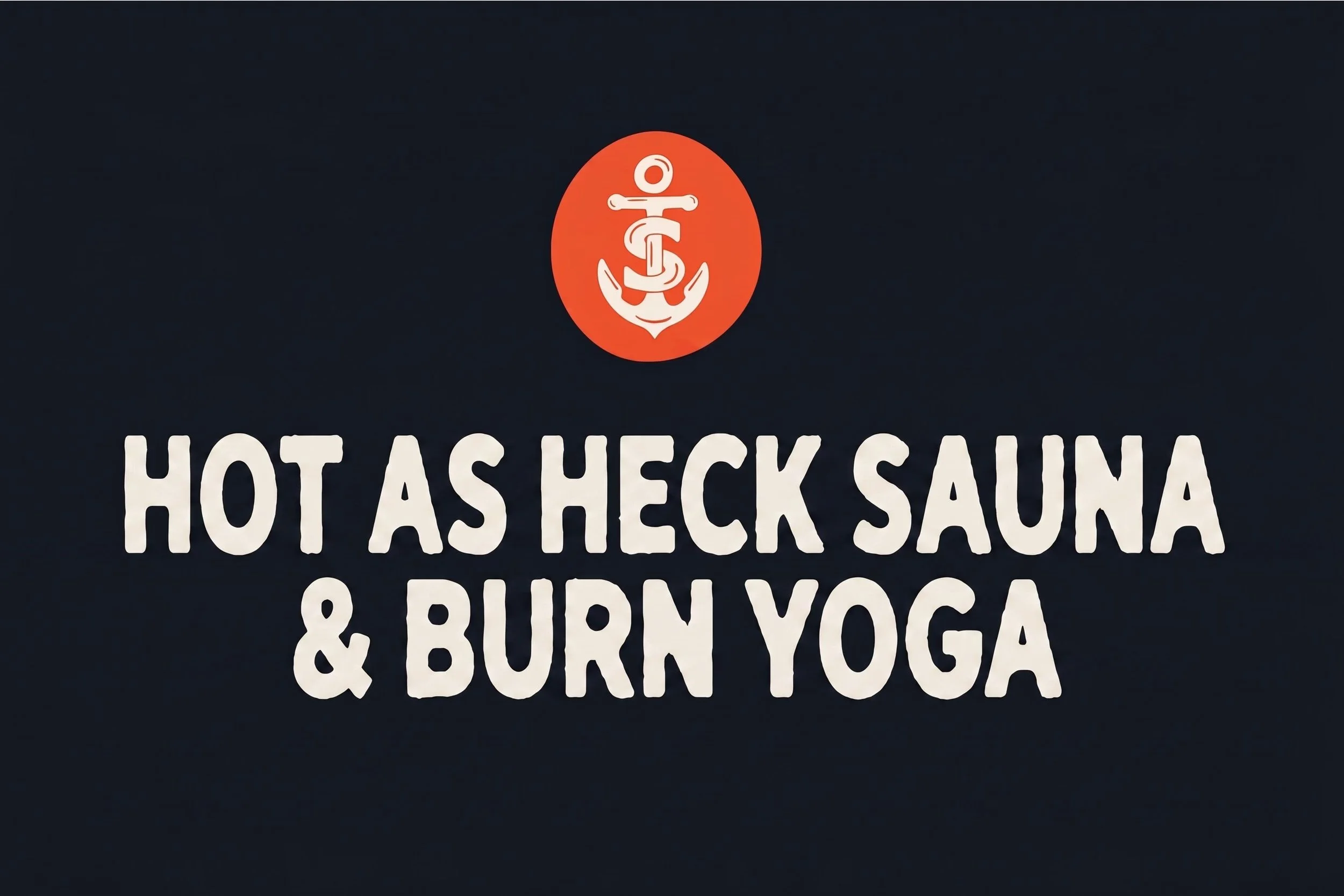 HOT AS HECK SAUNA