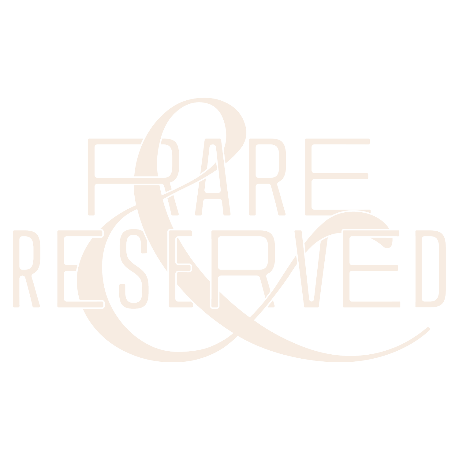 Rare &amp; Reserved
