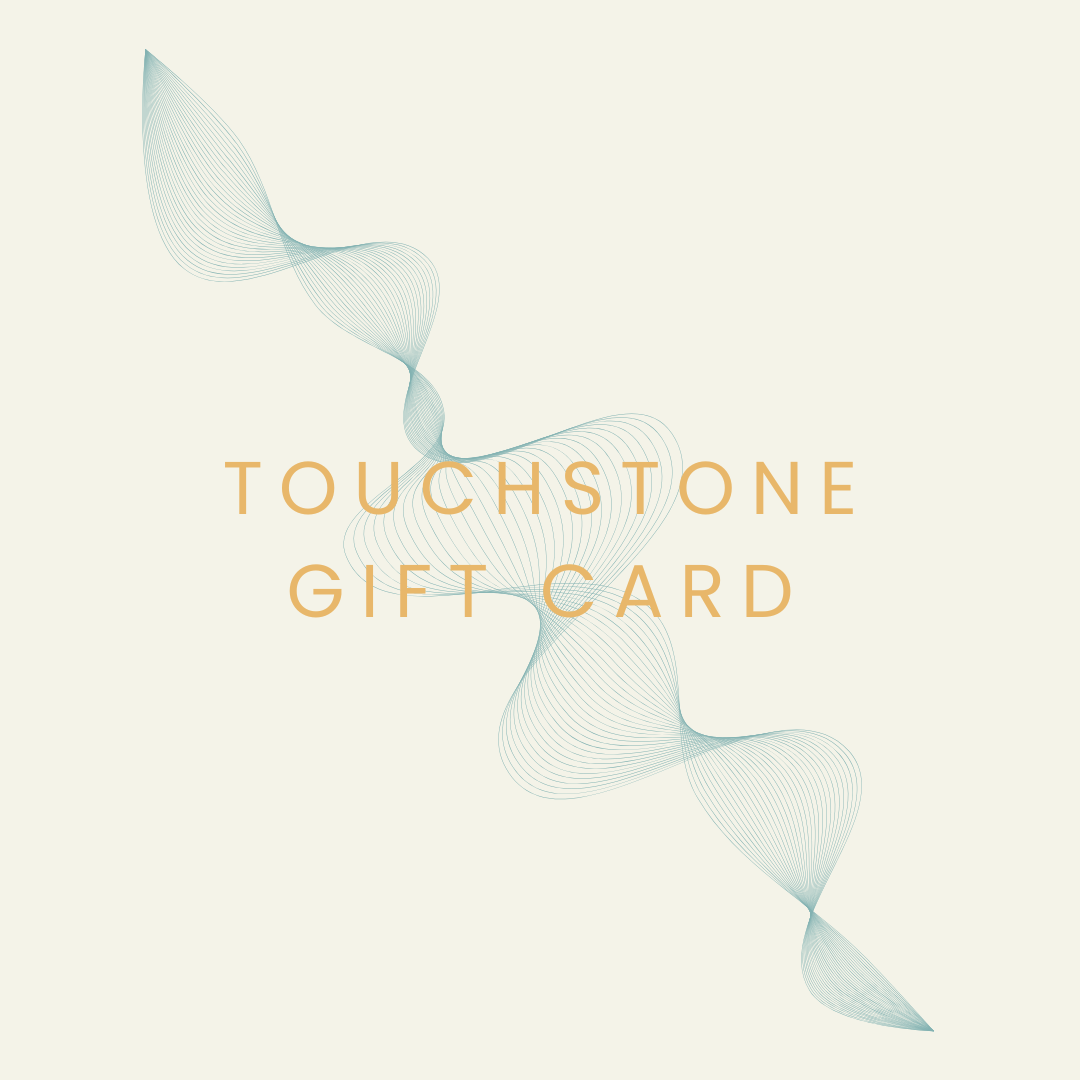 Touchstones Gift Card
