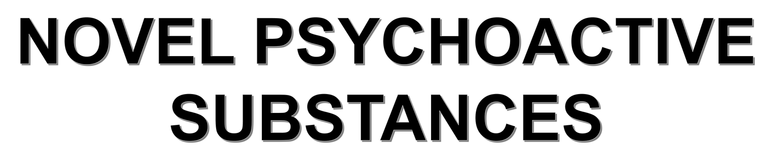 Text reading 'Novel Psychoactive Substances' on a black background.