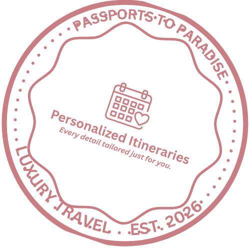 A circular logo with pink outline and text that reads 'PASSPORTS TO PARADISE' at the top, and 'LUXURY TRAVEL EST. 2026' at the bottom. The center features a calendar with a heart and the words 'Personalized itineraries' with a subtitle 'Every detail tailored just for you.'
