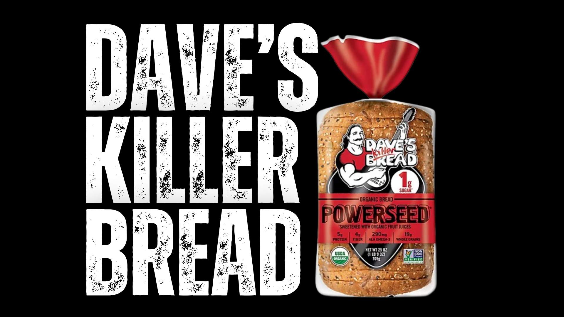 Dave's Killer Bread Campaign 