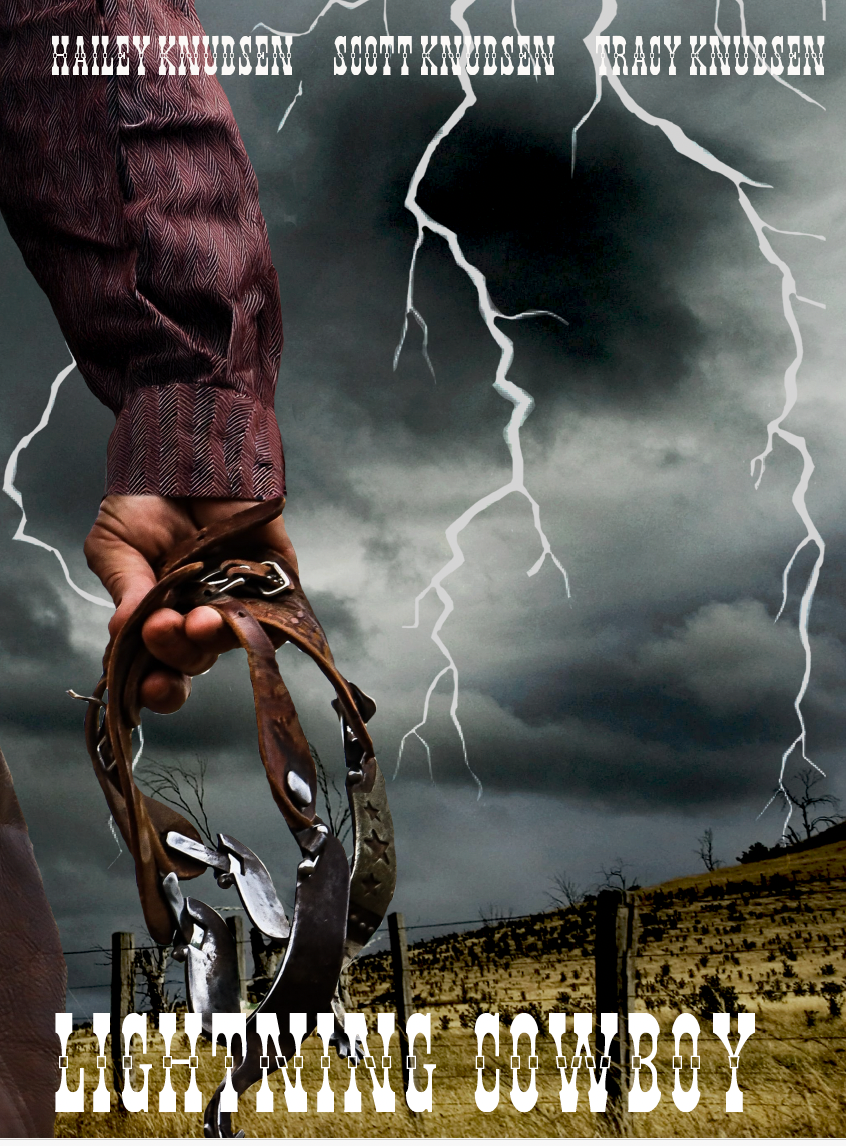 A cowboy holding a lasso stands in a rural landscape with dark storm clouds and lightning in the sky, with the title 'Hightailing Cowboy' and the names 'Haley Knudsen, Scott Knudsen, Racy Knudsen' at the top.