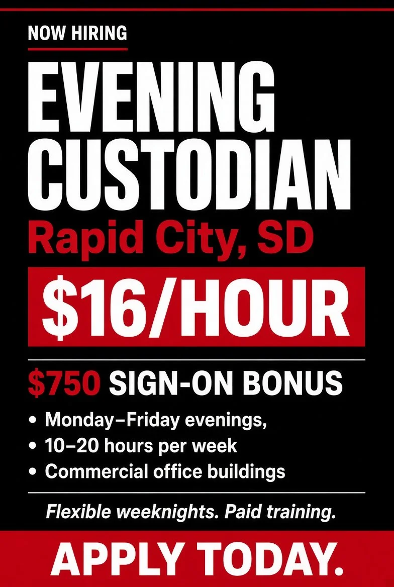 A career advertisement for an evening custodian job in Rapid City, South Dakota, offering $16 per hour, with a $750 sign-on bonus, working Monday through Friday evenings, 10 to 20 hours per week, in commercial office buildings, with flexible weeknights and paid training.