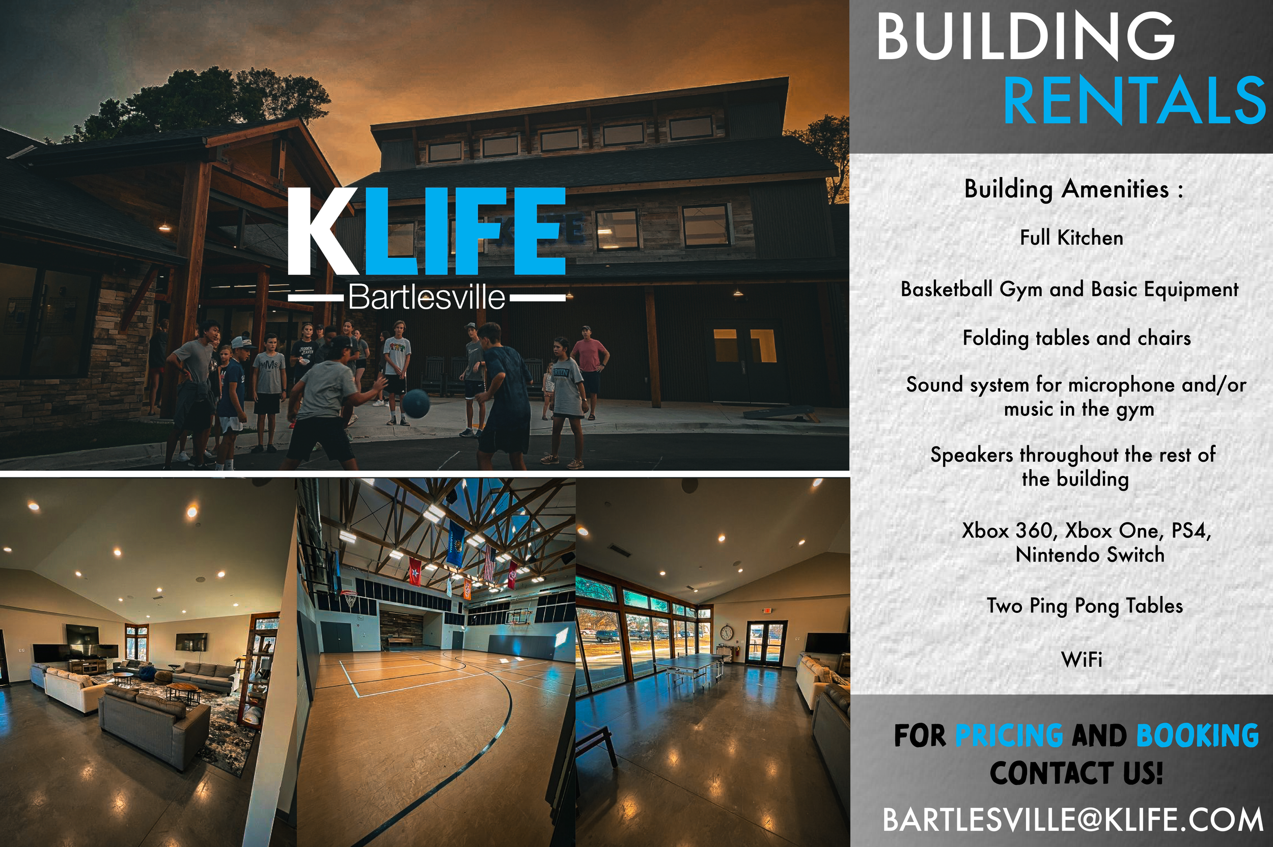 Flyer for KLIFE Building Rentals in Bartlesville. Features a photo of kids playing basketball outside at sunset, and interior photos of a gymnasium, a living room with couches, and a large open room with windows. Text lists amenities like full kitchen, gym, tables, sound system, speakers, gaming consoles, ping pong tables, and WiFi. Contact email for bookings.
