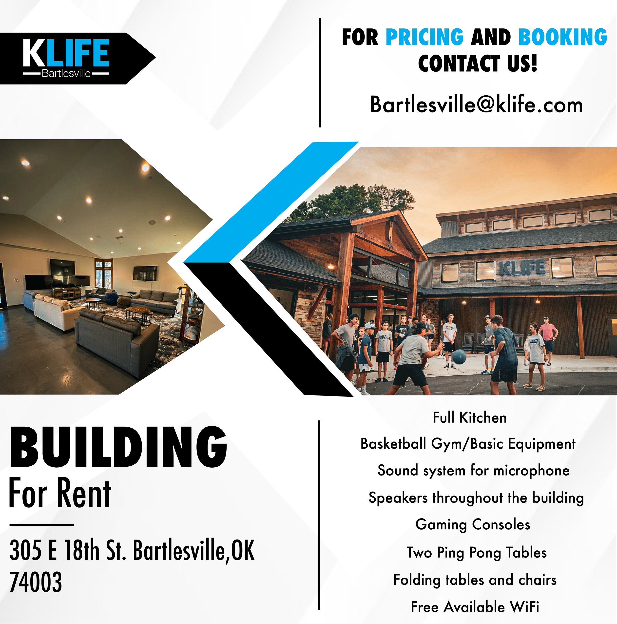 Flyer for a rental building in Bartlesville, Oklahoma. The flyer features images of a spacious interior living area and an outdoor basketball court with children playing. It details amenities including full kitchen, basketball gym, basic equipment, sound system, speakers, gaming consoles, ping pong tables, folding tables and chairs, and free WiFi. Contact information is provided for pricing and booking in an email address.
