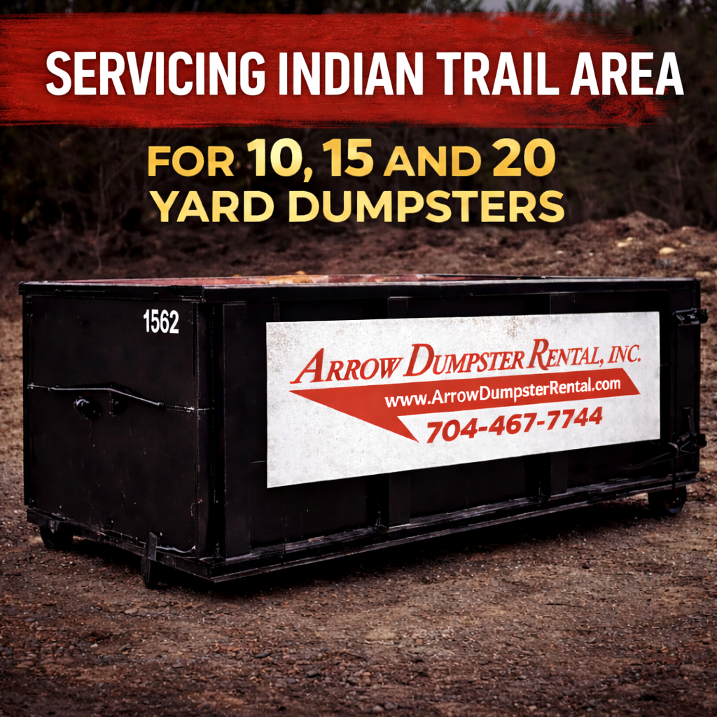 Dumpster rental in Indian Trail NC offering 10, 15, and 20 yard roll-off dumpsters for all cleanup needs.
