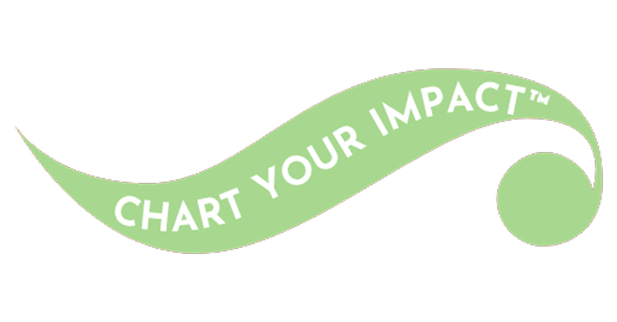 Chart Your Impact™