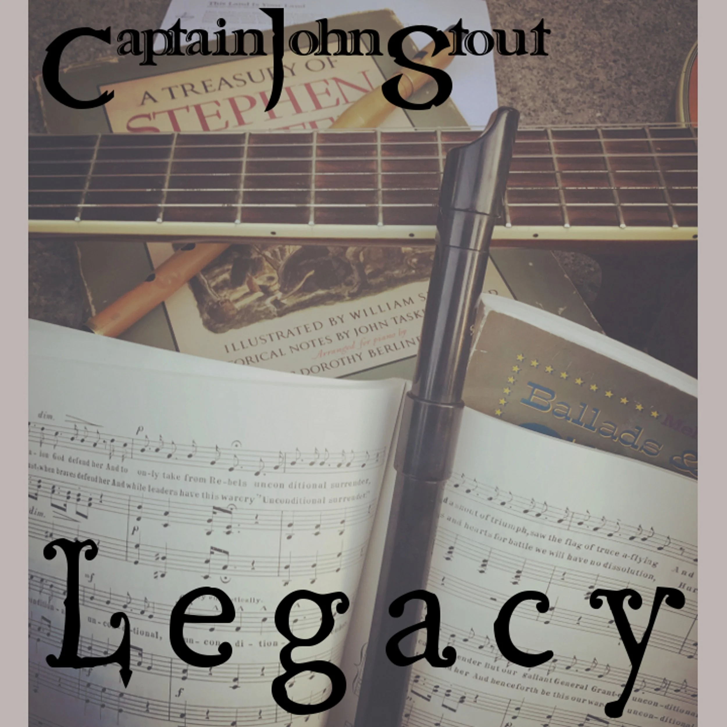 Legacy by Captain John Stout