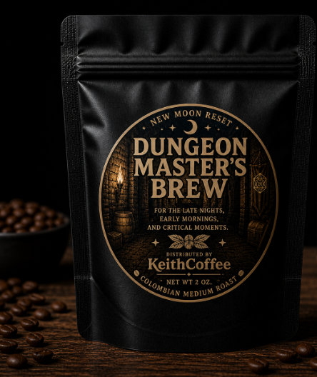 Dungeon Master's Brew - Fresh Roasted - Medium Colombian Roast - Net WT 2 oz