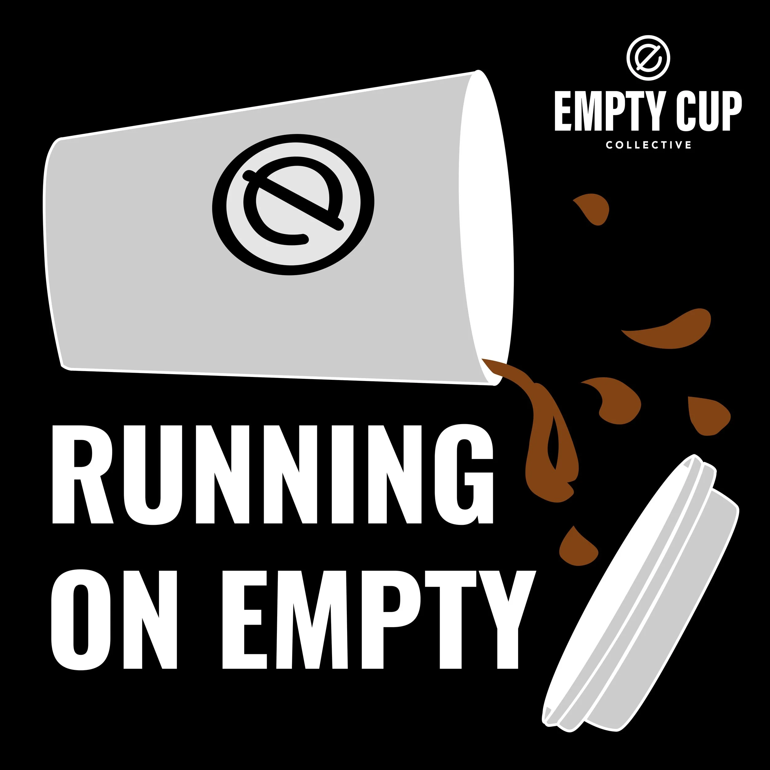 Cover art for a potential Empty Cup Podcast