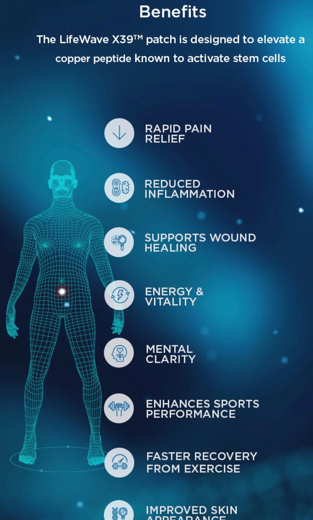 Benefits of the LifeWave X39 patch, including rapid pain relief, reduced inflammation, supports wound healing, energy and vitality, mental clarity, enhances sports performance, faster recovery from exercise, and improved skin appearance.