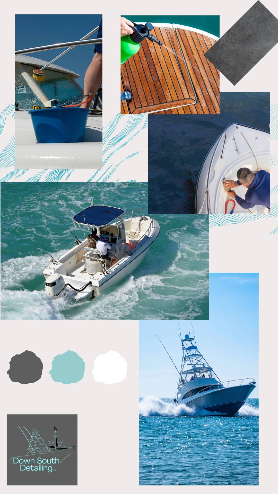 Collage of images showing boat maintenance and operation. The central image features a white fishing boat with two people fishing on open water. Other images depict a person pressure-washing a boat surface, a person on a boat adjusting equipment, a close-up of a wooden boat deck, and a boat sailing on open water. A graphic of a boat logo with the text 'Down South Detailing' is also included.