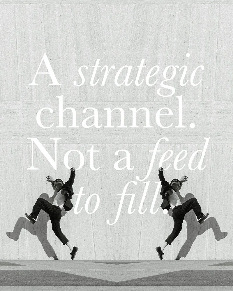 Two people dancing, mirrored reflection, on gray wall with white text reading 'A strategic channel. Not a feed to fill.'