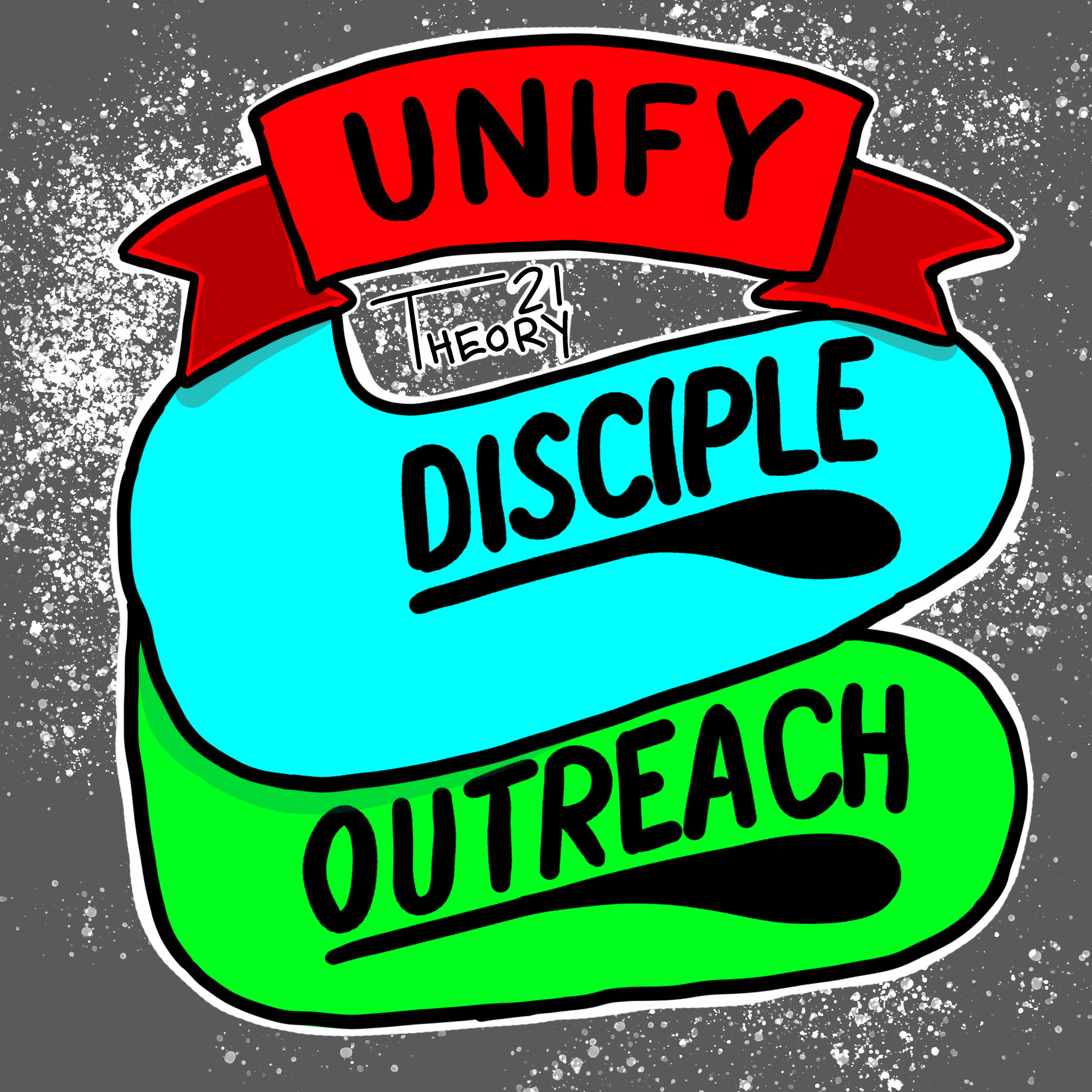 A colorful graphic with a red banner reading "UNIFY", a light blue section with the words "DISCIPLE" and a black spoon, and a green section with the word "OUTREACH" on a gray background with white splatters.