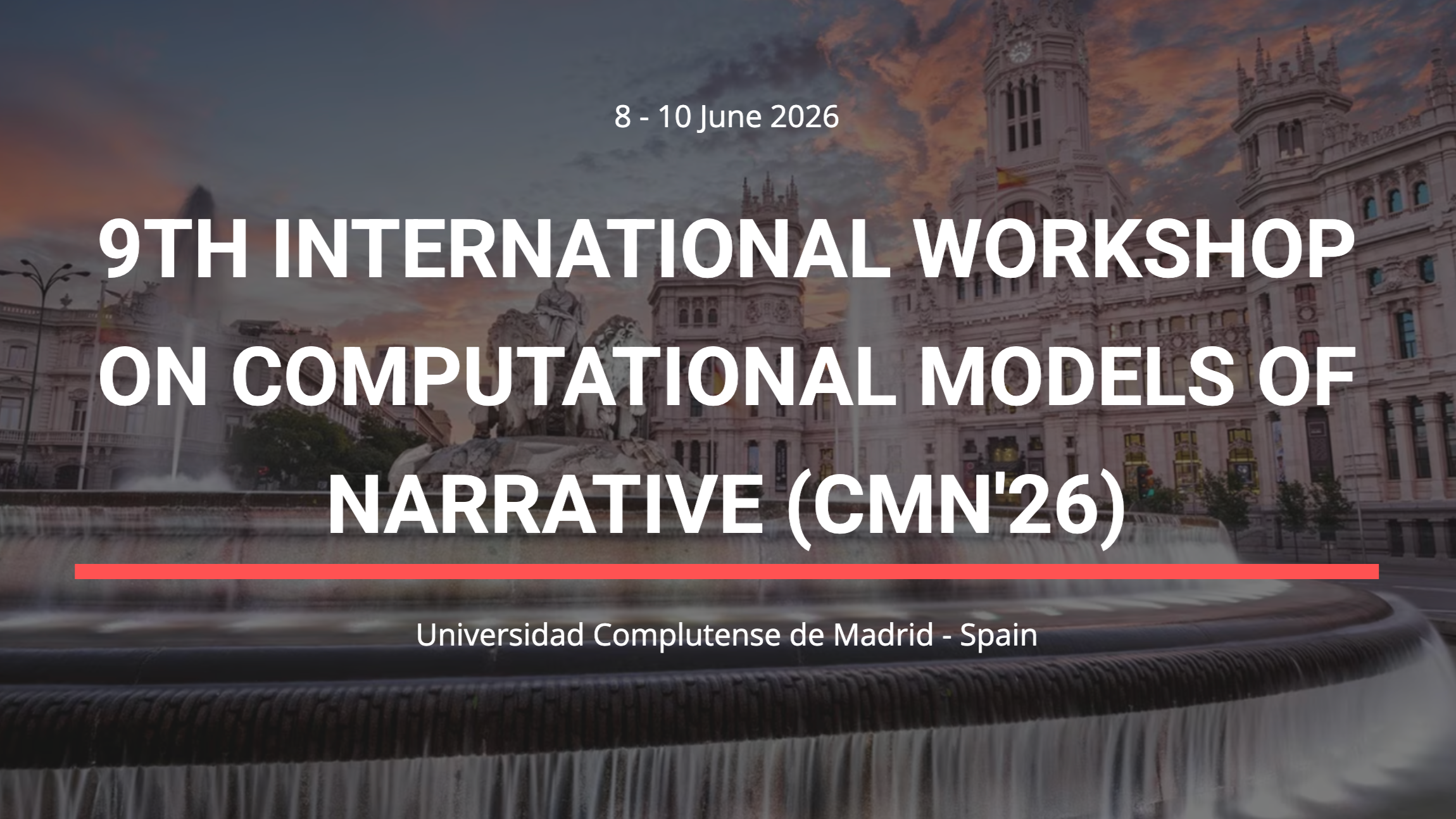 9th International Workshop on Computational Models of Narrative (CMN’26)