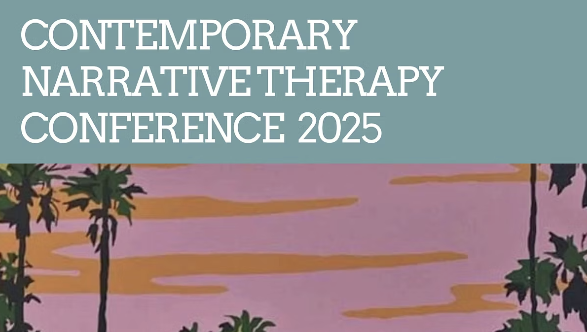 2025 Contemporary Narrative Therapy Conference