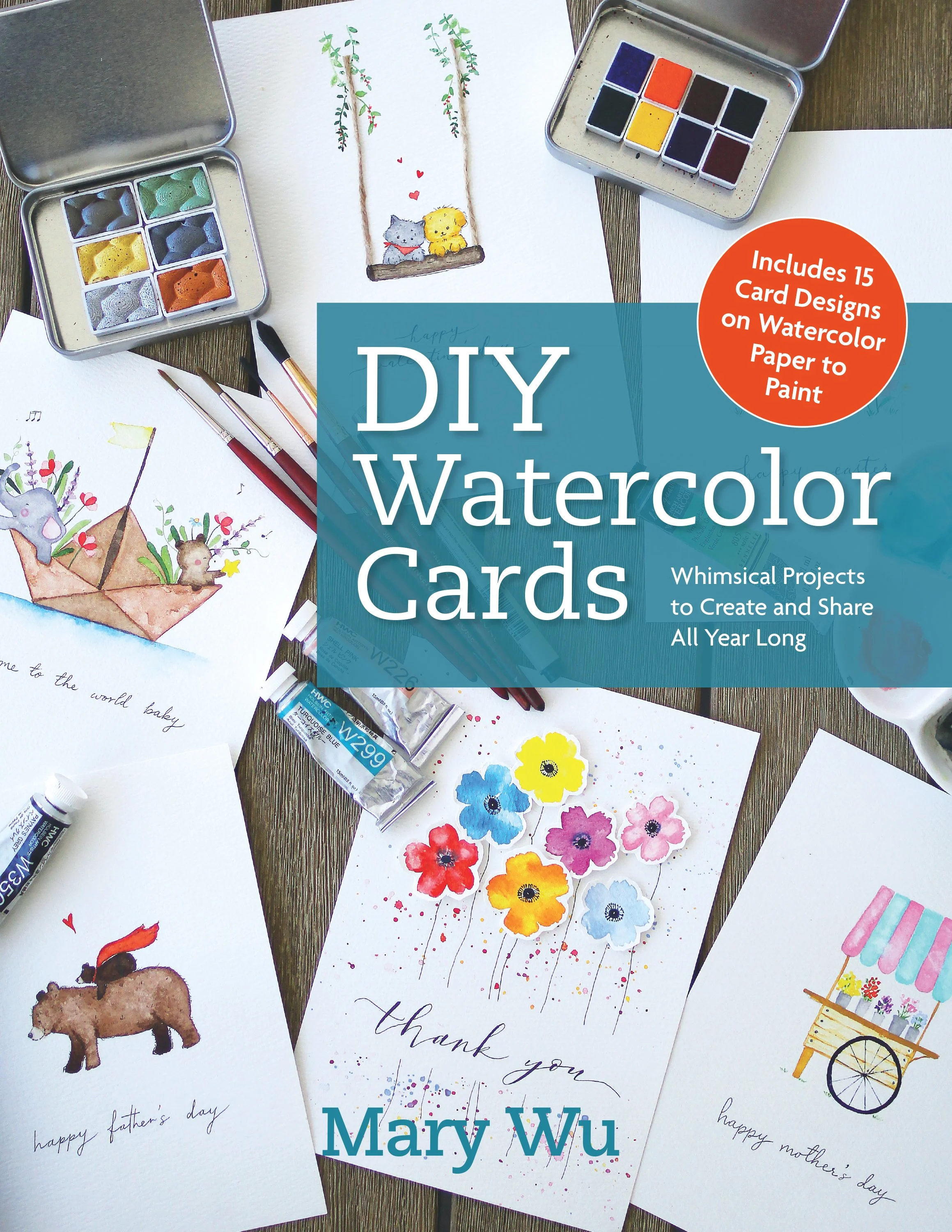 Book cover titled "DIY Watercolor Cards" by Mary Wu, featuring watercolor cards and paints on a wooden table.