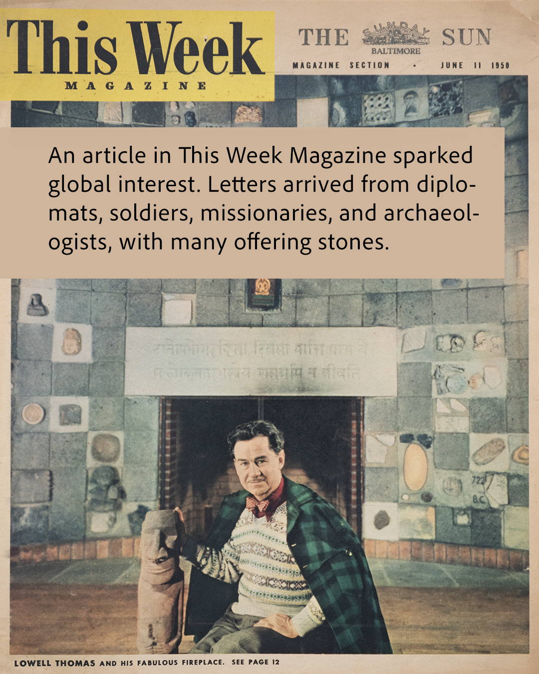 Cover of 1950 Baltimore Sun magazine showing Lowell Thomas sitting in front of a fireplace with a stone wall and various decorations, wearing a patterned sweater and a plaid cloak.
