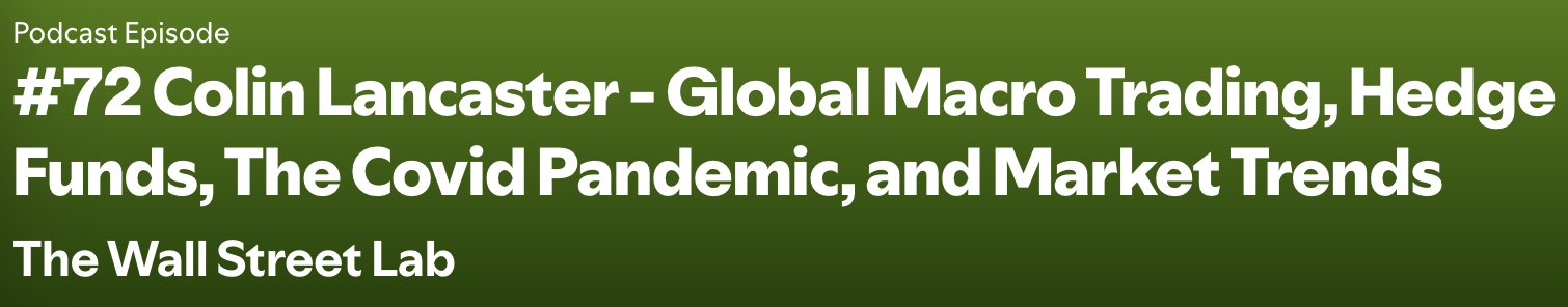 Global Macro Trading, Hedge Funds, The Covid Pandemic, and Market Trends