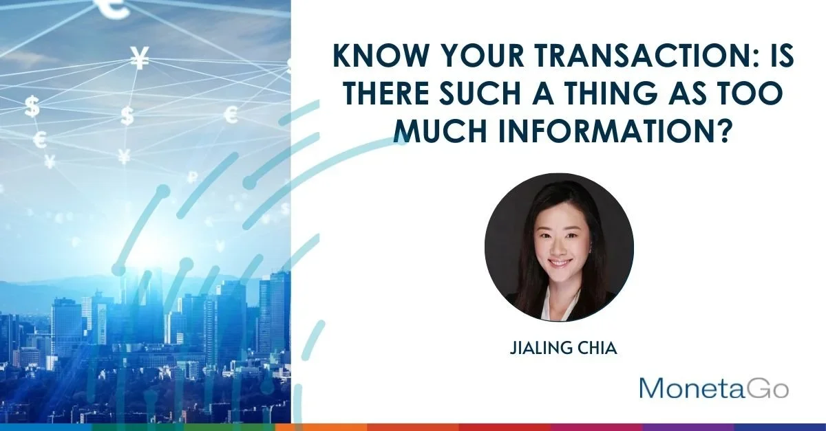 Know Your Transaction: Is there such a thing as too much information?