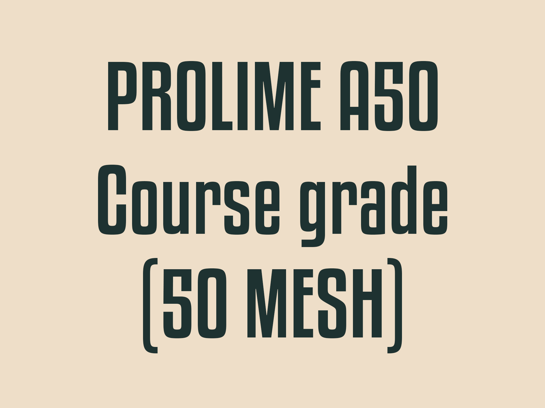 ProLime A50 course grade (0.297mm)