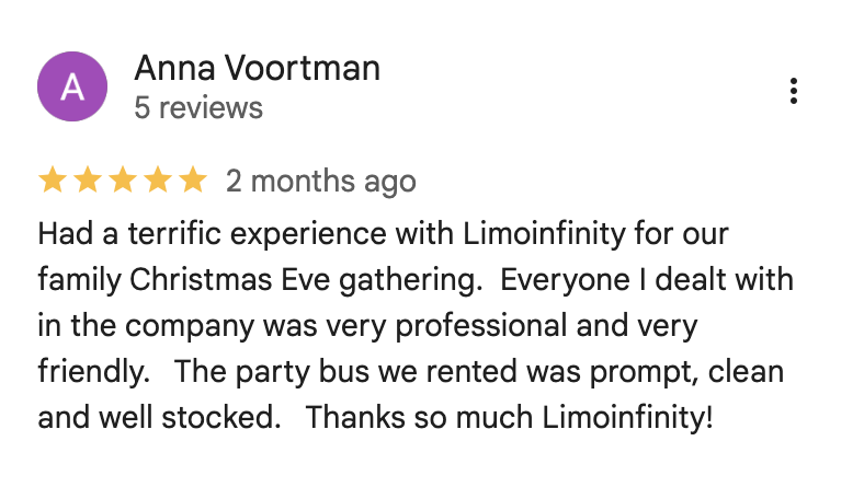 Screenshot of a customer review for Limoinfinity, praising their service for a Christmas Eve family gathering, mentioning professionalism, friendliness, promptness, cleanliness, and good stock in the party bus.