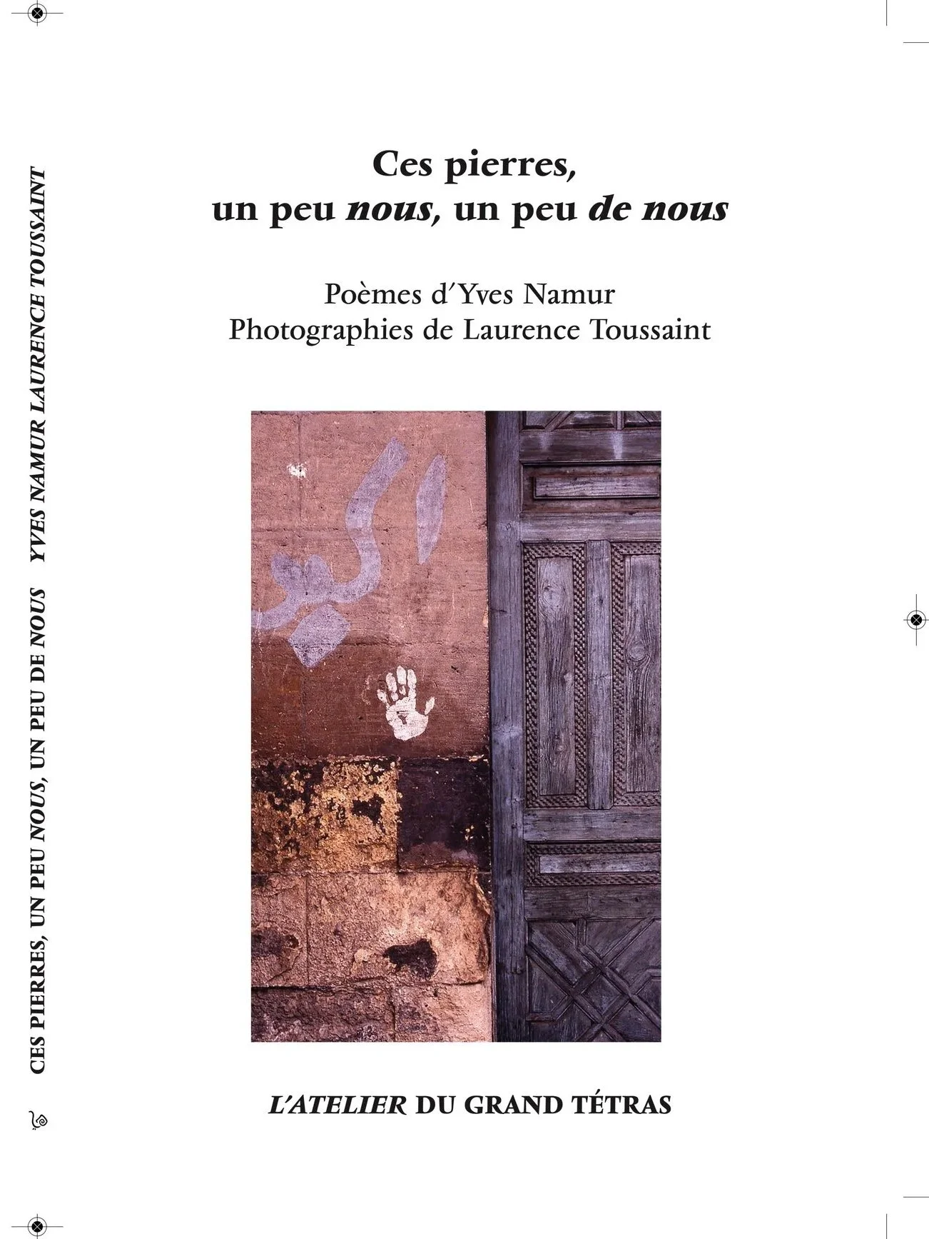 « Ces pierres, un peu nous, un peu de nous », poèmes d'Yves Namur, 2025