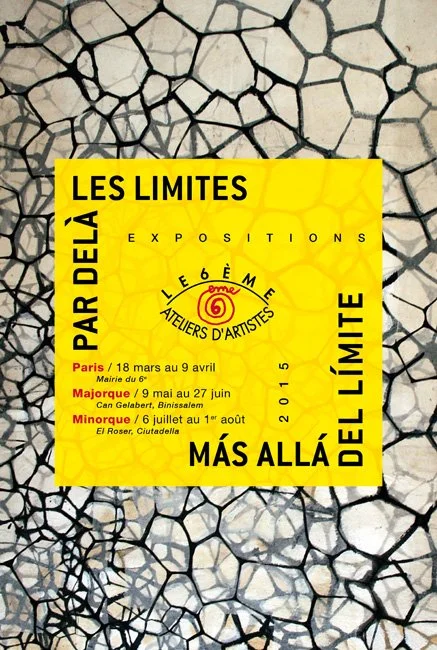 «Par delà les limites », 2015