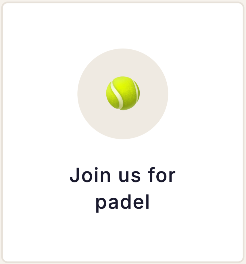 A promotional image with a yellow-green tennis ball in the center and the text "Join us for padel" below it.